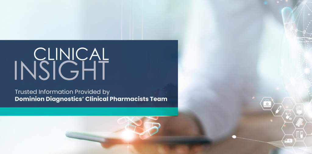 Informational banner: 'Clinical Insight' with text about Dominion Diagnostics' clinical pharmacists; person using a tablet with holographic molecular graphics nearby.